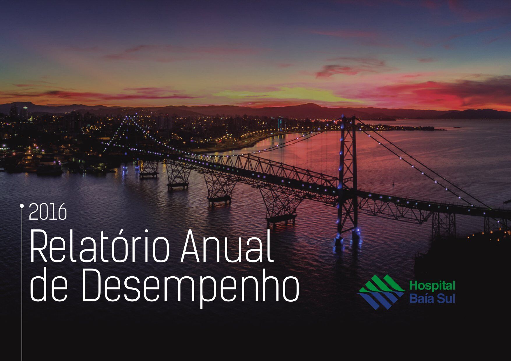 Capa Hospital Baía Sul — Relatório Anual 2016